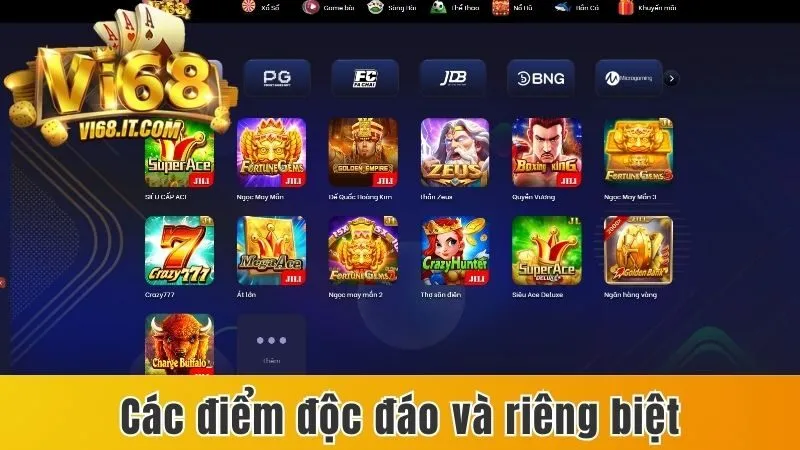 Vi68 - Không Gian Giải Trí Uy Tín, Đăng Ký Nhận Thưởng Lớn 22 Các Điểm Độc Đáo Và Riêng Biệt Của Nhà Cái